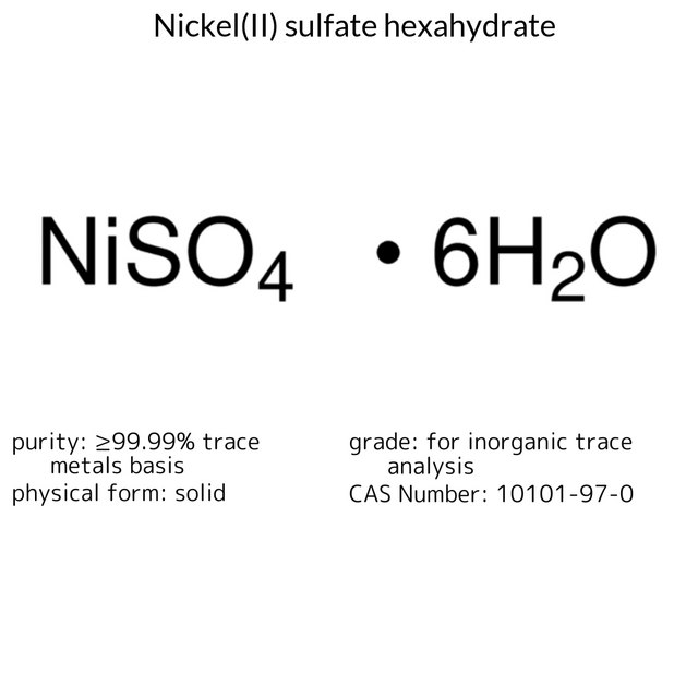 Nickel(II) sulfate hexahydrate ≥99.99% trace metals basis
